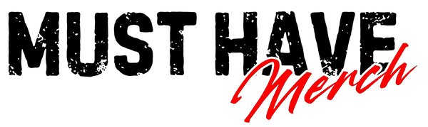 Must Have Merch